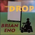The Drop on Random Best Brian Eno Albums
