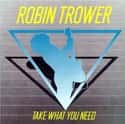 Take What You Need on Random Best Robin Trower Albums