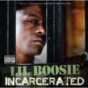 Incarcerated on Random Best Lil Boosie Albums