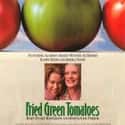 1991   Fried Green Tomatoes is a 1991 comedy-drama film based on the novel Fried Green Tomatoes at the Whistle Stop Cafe. Directed by Jon Avnet.