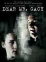 Dear Mr. Gacy on Random Best Horror Movies Based On True Stories
