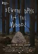Seven Days in the Woods