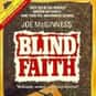Blind Faith is listed (or ranked) 21 on the list Movies Distributed by NBC