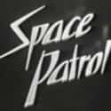 Space Patrol on Random Best TV Shows Set in Space