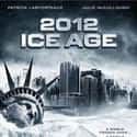 2012: Ice Age on Random Best Disaster Movies of 2010s