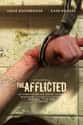 The Afflicted on Random Best Horror Movies Based On True Stories