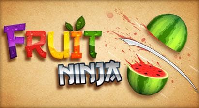 Fruit Ninja