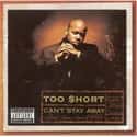 Can't Stay Away on Random Best Too $hort Albums