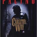 Al Pacino, Sean Penn, Viggo Mortensen   Carlito's Way is a 1993 American drama film directed by Brian De Palma, based on the novels Carlito's Way and After Hours by Judge Edwin Torres.