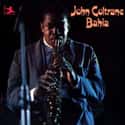 Bahia on Random Best John Coltrane Albums