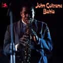 Bahia on Random Best John Coltrane Albums