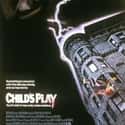 Brad Dourif, Catherine Hicks, Chris Sarandon   Child's Play is a 1988 American horror film directed by Tom Holland, written by Tom Holland, Don Mancini, and John Lafia, and starring Catherine Hicks, Chris Sarandon, Alex Vincent, and Brad...