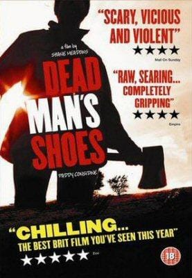 Dead Man's Shoes Rankings &amp; Opinions