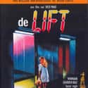 Willeke van Ammelrooy, Huub Stapel, Huib Broos   De Lift is a 1983 film by Dutch director Dick Maas. The story tells about a intelligent and murderous elevator starting a killing spree on random people.