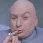 Dr. Evil is listed (or ranked) 1 on the list The Best Villains in a Comedy Movie