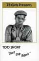 Don't Stop Rappin' on Random Best Too $hort Albums