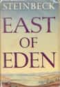 John Steinbeck   East of Eden is a novel by Nobel Prize winner John Steinbeck, published in September 1952.