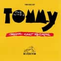 Des McAnuff , Pete Townshend   The Who's Tommy is a rock musical by Pete Townshend and Des McAnuff based on The Who's 1969 double album rock opera Tommy, also by Pete Townshend, with additional material by John Entwistle,...