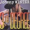 Third Degree on Random Best Johnny Winter Albums