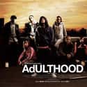 2008   Adulthood is a 2008 British drama film. It was directed and written by Noel Clarke, who also stars as the protagonist, Sam Peel.