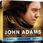 Paul Giamatti, Laura Linney, John Dossett   John Adams is a 2008 American television miniseries chronicling most of U.S.