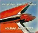 Mambo sinuendo on Random Best Ry Cooder Albums