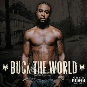 List of All Top Young Buck Albums, Ranked