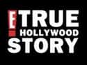 E! True Hollywood Story on Random Best Current E! Shows