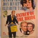 Elizabeth Taylor, Spencer Tracy, Joan Bennett   Father of the Bride is a 1950 American comedy film about a man trying to cope with preparations for his daughter's upcoming wedding.