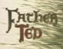 Father Ted on Random Best TV Sitcoms on Amazon Prime