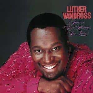 list of luther vandross songs