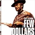 1965   For a Few Dollars More is a 1965 Italian spaghetti western film directed by Sergio Leone and starring Clint Eastwood, Lee Van Cleef, and Gian Maria Volonté.