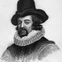 Dec. at 65 (1561-1626)   Francis Bacon, 1st Viscount St. Alban, QC, was an English philosopher, statesman, scientist, jurist, orator, essayist and author.