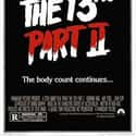 Betsy Palmer, Lauren-Marie Taylor, Warrington Gillette   Friday the 13th Part 2 is a 1981 American horror film directed by Steve Miner. It is a direct sequel to Friday the 13th, picking up five years after that film's conclusion.