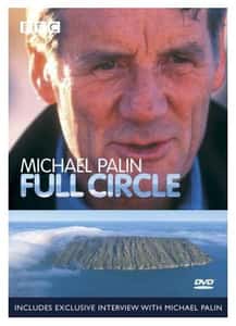Full Circle with Michael Palin