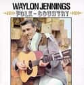 Folk-Country on Random Best Waylon Jennings Albums