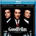 Goodfellas is listed (or ranked) 7 on the list The Best Movies of All Time