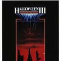 1982   Halloween III: Season of the Witch is a 1982 American science fiction horror film.