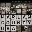 1976   Harlan County, USA is a 1976 Oscar-winning documentary film covering the "Brookside Strike", an effort of 180 coal miners and their wives against the Duke Power Company-owned Eastover...