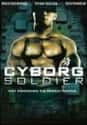 Cyborg Soldier on Random Best Cyborg Movies