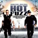 Cate Blanchett, Martin Freeman, Simon Pegg   Hot Fuzz is a 2007 British action comedy parody film directed by Edgar Wright, written by Wright and Simon Pegg, and starring Pegg and Nick Frost.