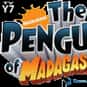 Kevin Michael Richardson, Tara Strong, Diedrich Bader   The Penguins of Madagascar is an American CGI animated television series that has aired on Nickelodeon.