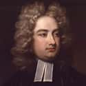 Dec. at 78 (1667-1745)   Jonathan Swift was an Anglo-Irish satirist, essayist, political pamphleteer, poet and cleric who became Dean of St Patrick's Cathedral, Dublin.