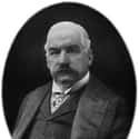 Dec. at 76 (1837-1913)   John Pierpont "J.P." Morgan was an American financier, banker, philanthropist and art collector who dominated corporate finance and industrial consolidation during his time.