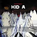 Kid A on Random Best Radiohead Albums