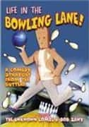 Life in the Bowling Lane!