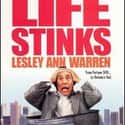 Mel Brooks, Lesley Ann Warren, Jeffrey Tambor   Life Stinks is a 1991 comedy-drama directed by and starring Mel Brooks.