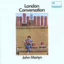 London Conversation on Random Best John Martyn Albums