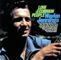 Love of the Common People on Random Best Waylon Jennings Albums