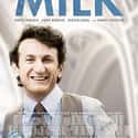 James Franco, Sean Penn, Josh Brolin   Milk is a 2008 American biographical film based on the life of gay rights activist and politician Harvey Milk, who was the first openly gay person to be elected to public office in California,...